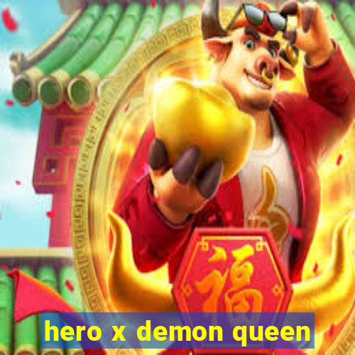 hero x demon queen